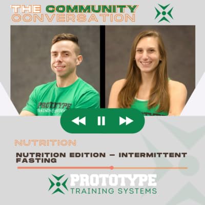 Ep 38: Nutrition Edition – Intermittent Fasting by Unknown