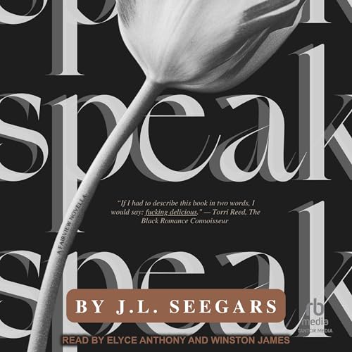 Speak by J.L. Seegars