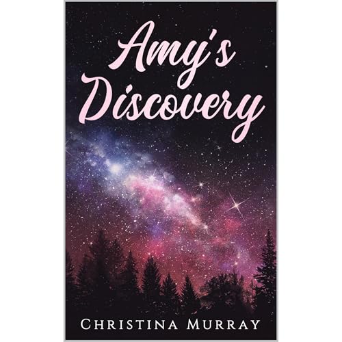 Amy's Discovery by Christina Murray