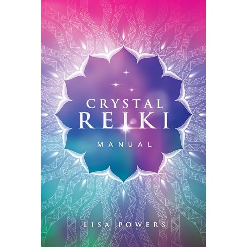 Crystal Reiki Manual