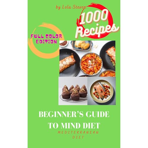 Beginner's Guide to Mind Diet by Lola Steven