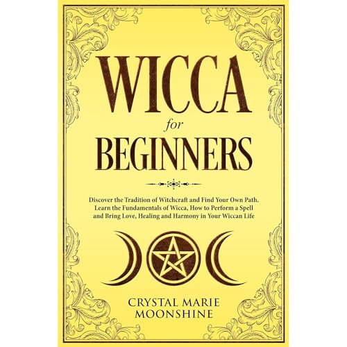 Wicca for Beginners