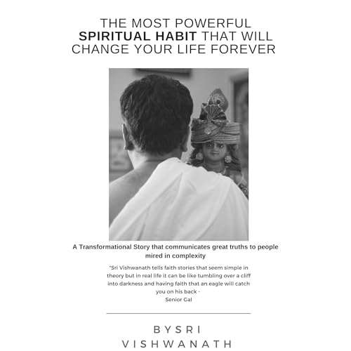 The Most Powerful Spiritual Habit That Will Change Your Life Forever