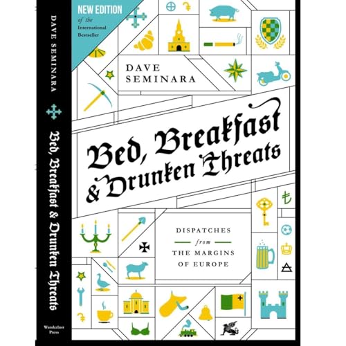 Bed, Breakfast & Drunken Threats