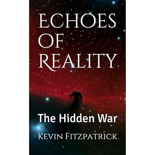 Echoes of Reality by Kevin Fitzpatrick