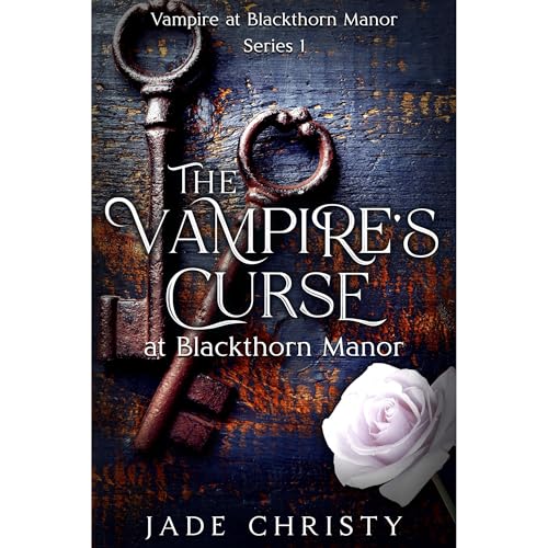 The Vampire's Curse at Blackthorn Manor