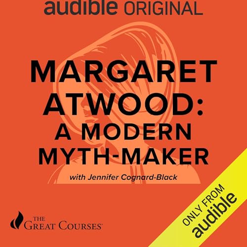 Margaret Atwood: A Modern Mythmaker