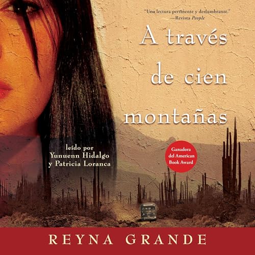 A traves de cien montanas (Across a Hundred Mountains)