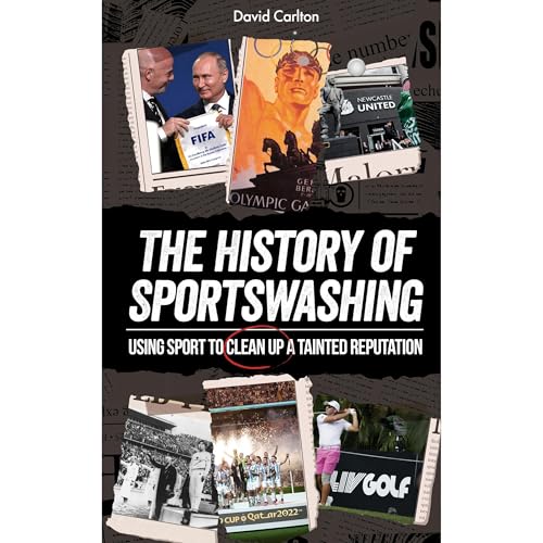 The History of Sportswashing