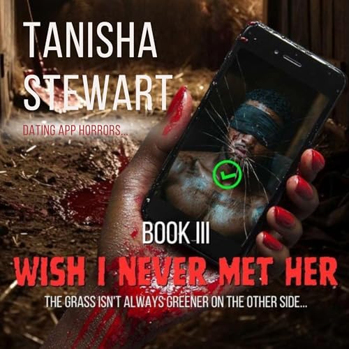 Wish I Never Met Her