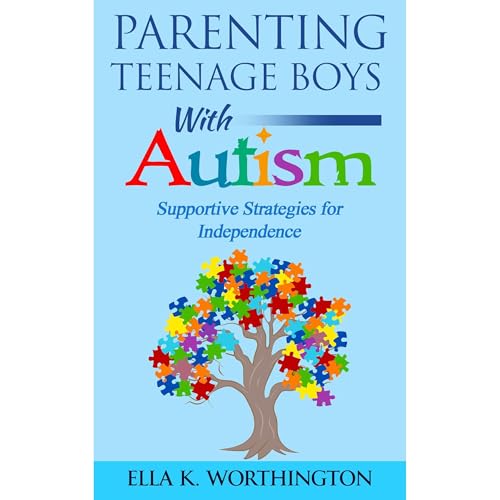 Parenting Teenage Boys with Autism