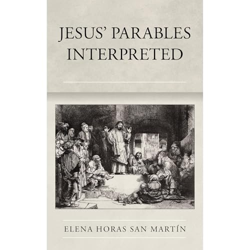 Jesus' Parables Interpreted by Elena Horas San Martin