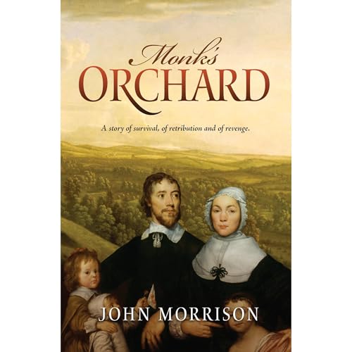 Monk's Orchard by John Morrison