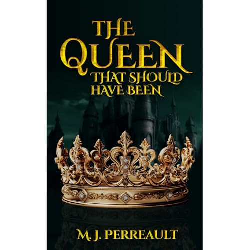 The Queen That Should Have Been