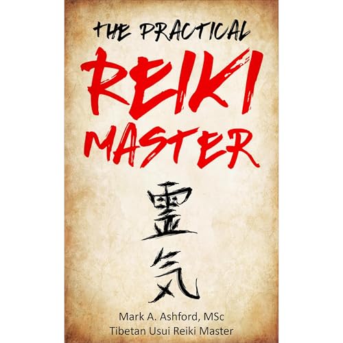 The Practical Reiki Master