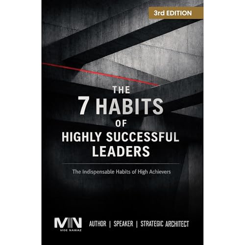 The 7 Habits Of Highly Successful Leaders