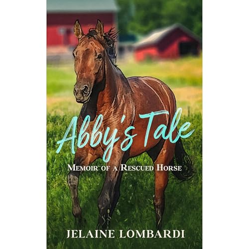 Abby's Tale by Jelaine Lombardi