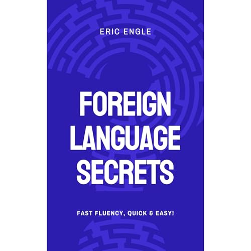 Language Secrets by Eric Engle