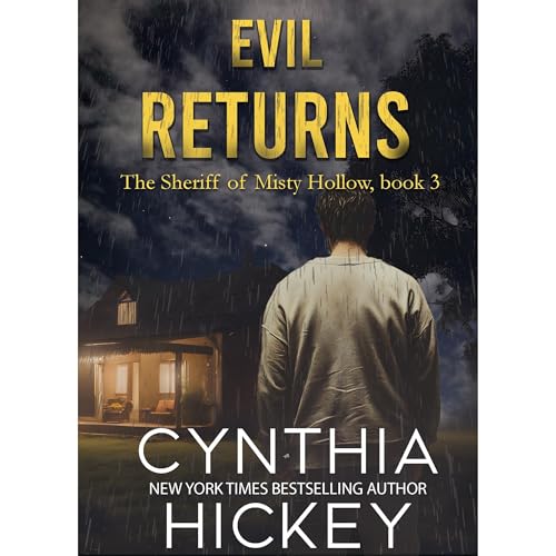 Evil Returns by Cynthia Hickey