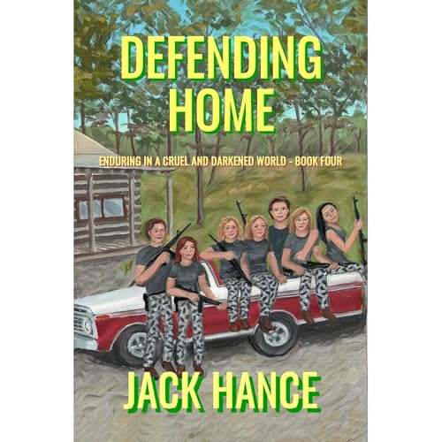Defending Home by Jack Hance