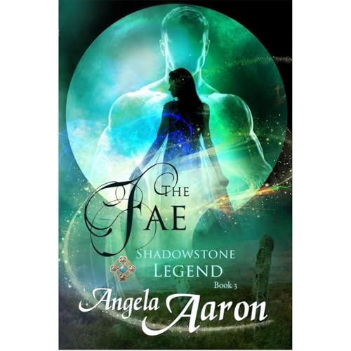 The Fae by Angela Aaron