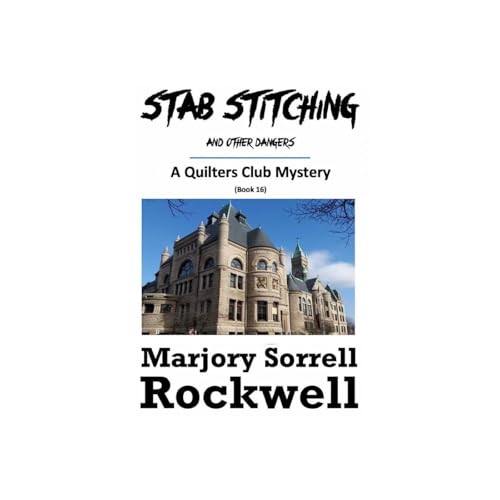 Stab Stitching and Other Dangers