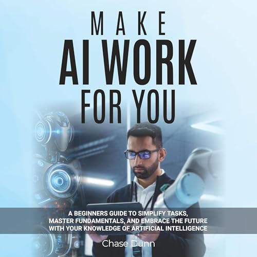 Make AI Work for You