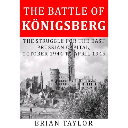 The Battle of Königsberg