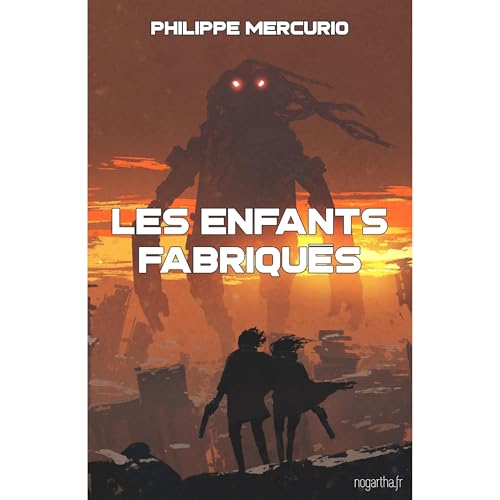 Les enfants fabriqués