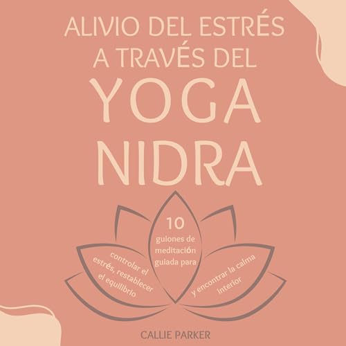 Alivio del estrés a través del yoga nidra