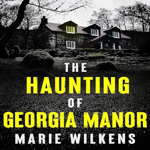 The Haunting of Georgia Manor