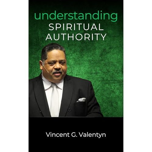 Understanding Spiritual Authority