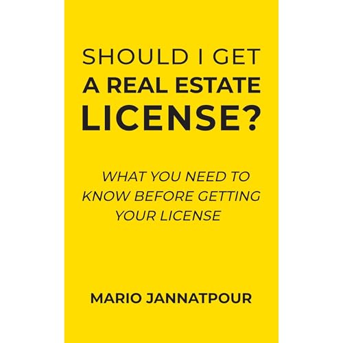 Should I Get a Real Estate License? What You Need to Know Before Getting Your License