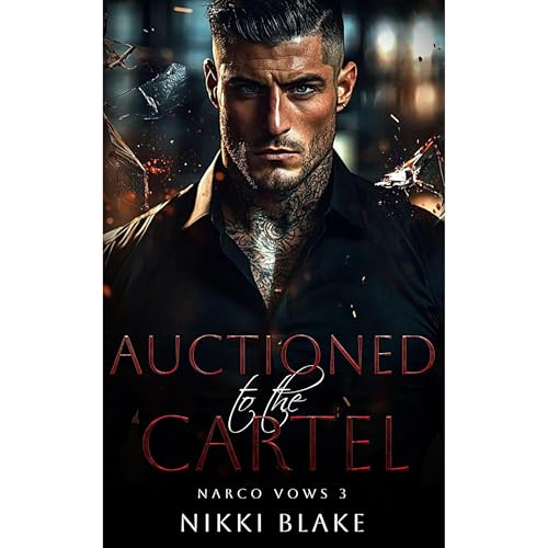 Auctioned to the Cartel