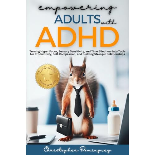 Empowering Adults with ADHD