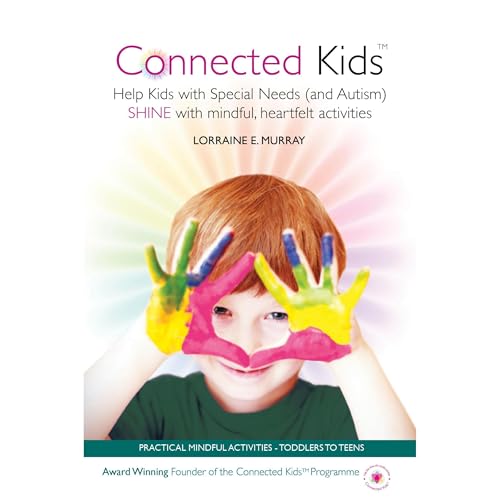 Connected Kids by Lorraine Murray