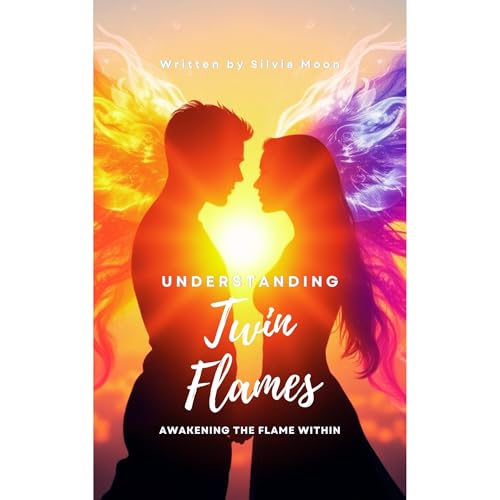Understanding Twin Flames