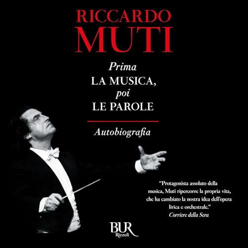 Prima la musica, poi le parole by Riccardo Muti