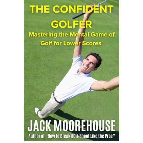 The Confident Golfer