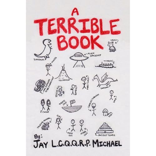 A Terrible Book by Jay Michael