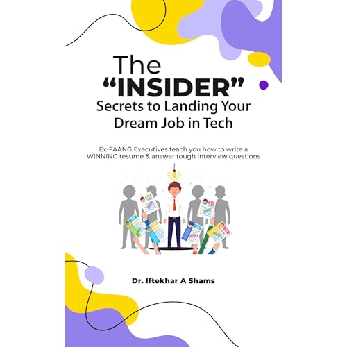 THE “INSIDER’S” SECRET TO LANDING YOUR DREAM JOB IN TECH