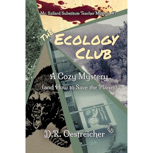 The Ecology Club by D.R. Oestreicher