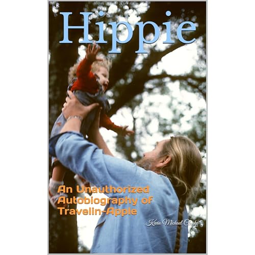 Hippie by Kevin Michael Clarke