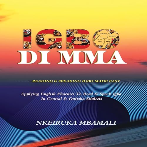 Igbo DI Mma by Nkeiruka Mbamali