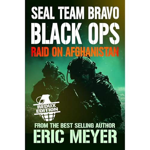 SEAL Team Bravo: Black Ops Redux - Raid on Afghanistan