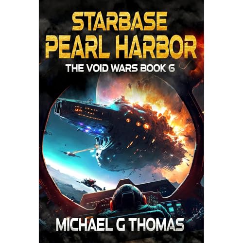 Starbase Pearl Harbor by Michael G. Thomas