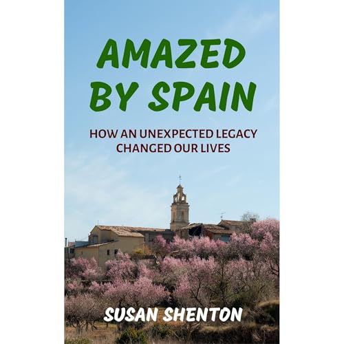 Amazed by Spain by Susan Shenton