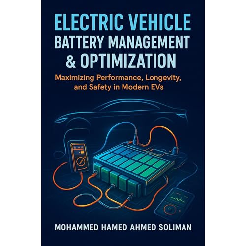 Electric Vehicle Battery Management & Optimization