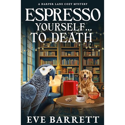 Espresso Yourself...To Death