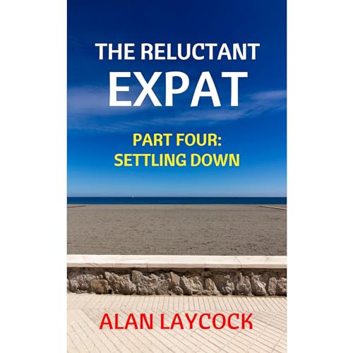 The Reluctant Expat